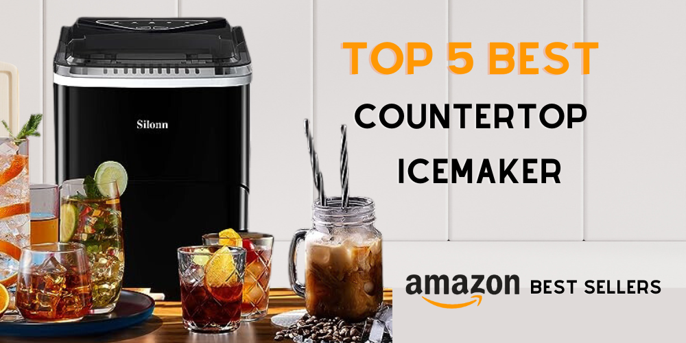 Top 5 Countertop Ice Makers; The Hottest Trend on Amazon and Essential for Families and Busy Moms.